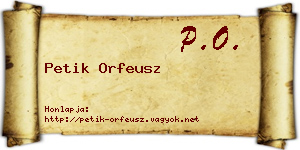 Petik Orfeusz névjegykártya